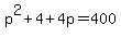p%5E2%2B4%2B4p=400