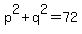p%5E2%2Bq%5E2=72