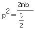 p%5E2=%282mb%29%2F%28t%2F2%29