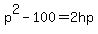 p%5E2-100=2hp