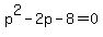 p%5E2-2p-8=0