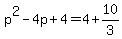 p%5E2-4p%2B4+=+4%2B10%2F3