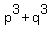 p%5E3+%2B+q%5E3