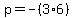 p+=+-%283%2A6%29