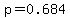 p+=+0.684