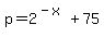 p+=+2%5E%28-x%29+%2B+75