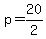 p+=+20%2F2