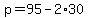 p+=+95+-+2%2A30
