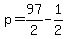 p+=+97%2F2+-+1%2F2