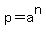 p+=+a%5En