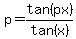 p+=+tan%28px%29%2Ftan%28x%29