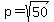 p+=sqrt%2850%29+