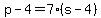 p+-+4+=+7%2A%28s+-+4%29