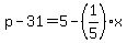 p-31=5-%281%2F5%29x