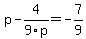 p-4%2F9p+=+-7%2F9