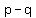 p-q