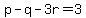 p-q-3r=3