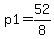 p1+=+52%2F8+