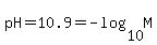 pH=10.9=-log%2810%2CM%29