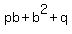 pb%2Bb%5E2%2Bq