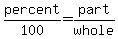 percent%2F100+=+part%2Fwhole