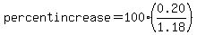 percent+increase+=+100++%280.20%2F1.18%29