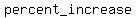 percent_increase