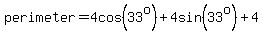 perimeter=4cos%2833%5Eo%29%2B4sin%2833%5Eo%29%2B4