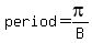 period+=pi%2FB