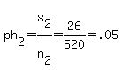 ph%5B2%5D=x%5B2%5D%2Fn%5B2%5D=26%2F520=.05
