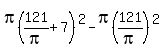pi%28121%2Fpi%2B7%29%5E2-pi%28121%2Fpi%29%5E2