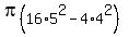 pi%2816%2A5%5E2-4%2A4%5E2%29