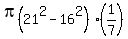 pi%2821%5E2-16%5E2%29%281%2F7%29