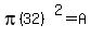 pi%2832%29%5E2=A