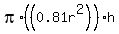 pi%2A%28%280.81r%5E2%29%29%2Ah