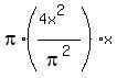 pi%2A%28%284x%5E2%29%2Fpi%5E2%29%2Ax