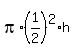 pi%2A%281%2F2%29%5E2+%2A+h