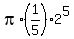 pi%2A%281%2F5%292%5E5