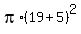 pi%2A%2819%2B5%29%5E2