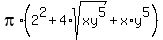 pi%2A%282%5E2%2B4%2Asqrt%28xy%5E5%29%2Bx%2Ay%5E5%29