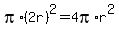 pi%2A%282r%29%5E2+=+4pi%2Ar%5E2