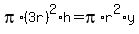pi%2A%283r%29%5E2%2Ah=pi%2Ar%5E2%2Ay