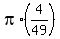 pi%2A%284%2F49%29