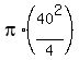 pi%2A%2840%5E2%2F4%29