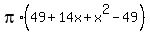 pi%2A%2849%2B14x%2Bx%5E2-49%29