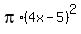 pi%2A%284x-5%29%5E2