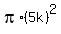 pi%2A%285k%29%5E2
