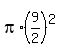 pi%2A%289%2F2%29%5E2