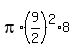 pi%2A%289%2F2%29%5E2%2A8