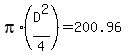 pi%2A%28D%5E2%2F4%29=200.96